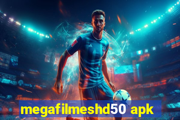 megafilmeshd50 apk